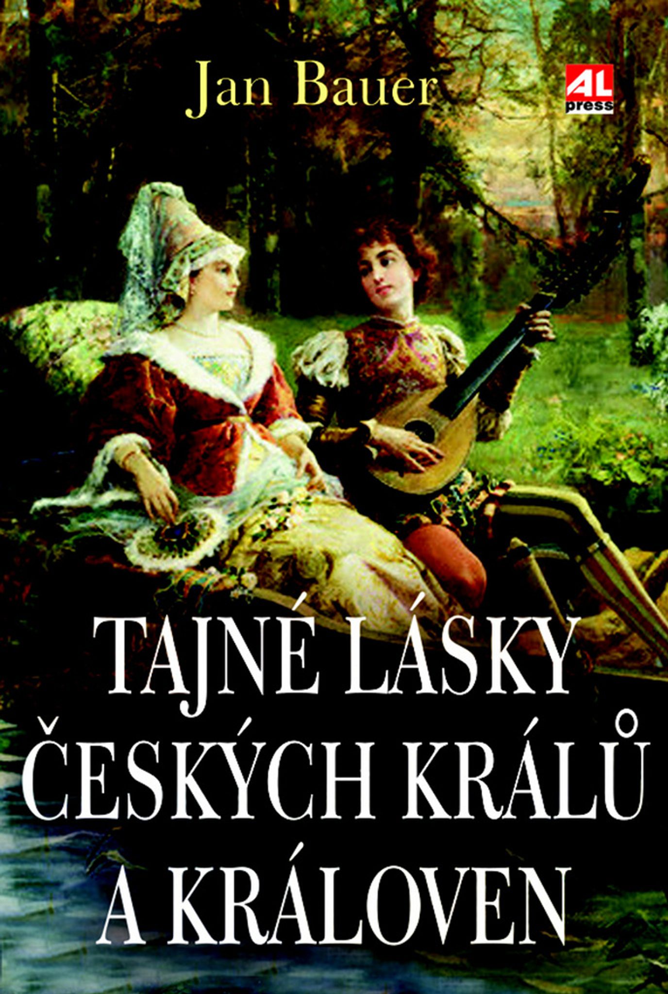 Tajné lásky Českých králů a královen