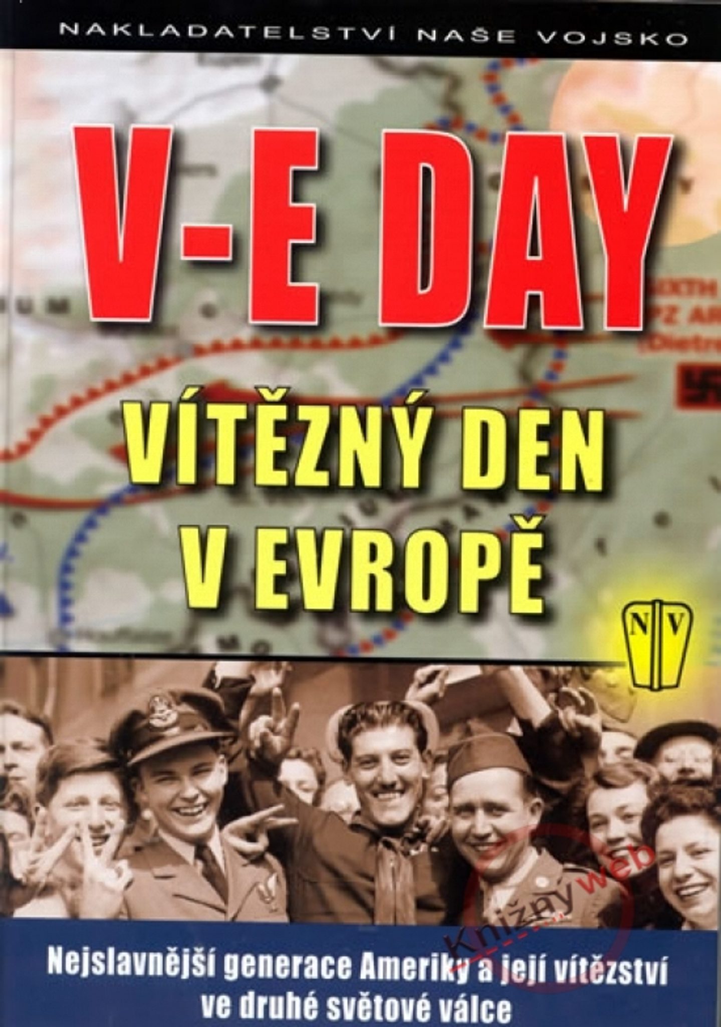 V-E Day Vtzn den v Evrop