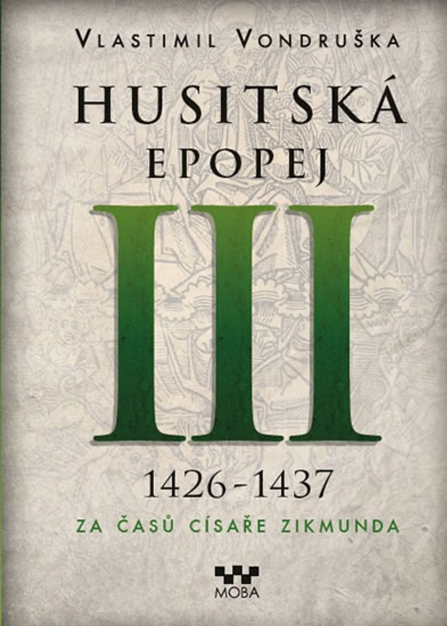 Husitsk epopej III. (1426-1437)