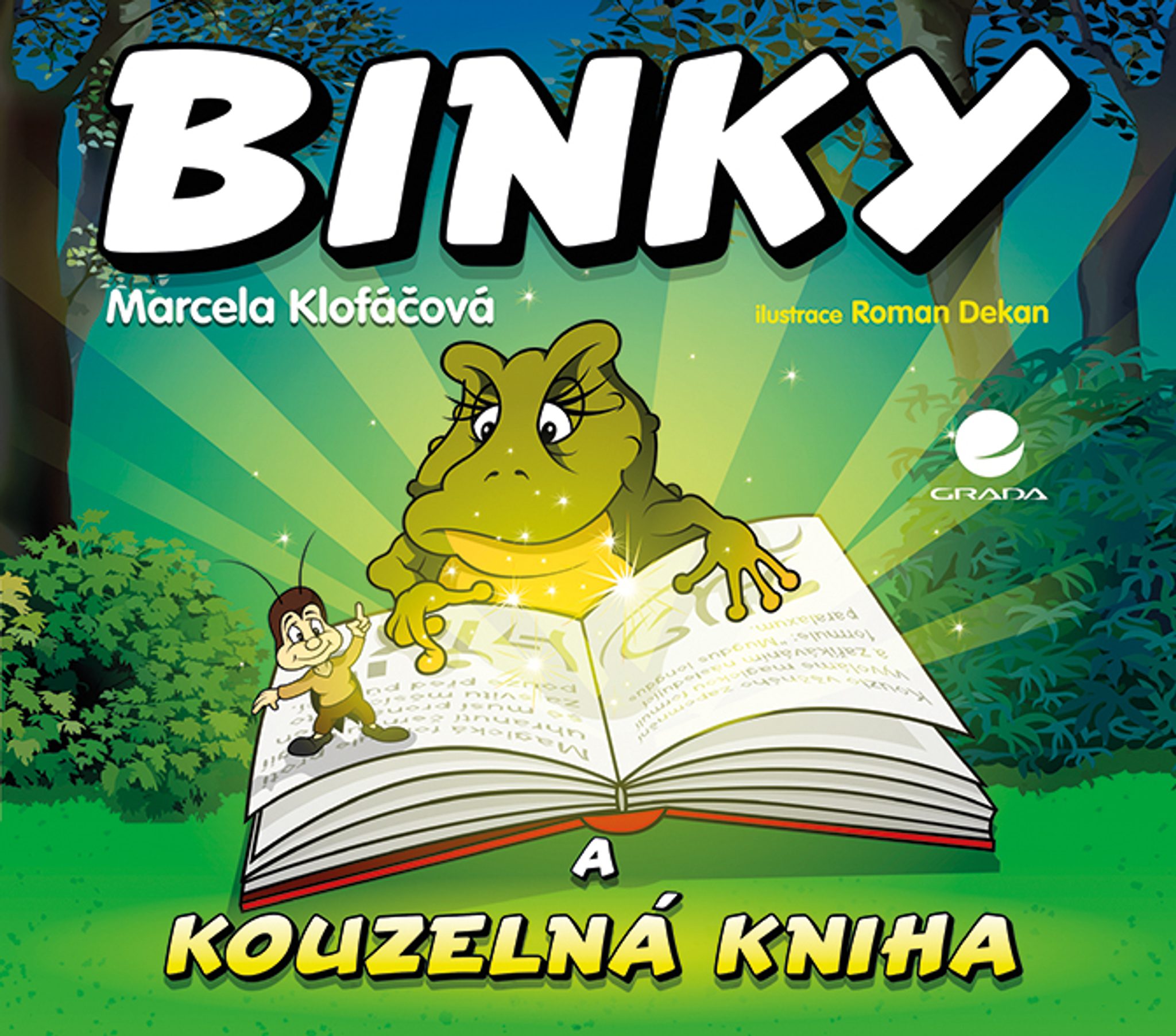 Binky a kouzeln kniha / Binky and the Book of Spells - Dvojjazyn pohdka (J, AJ)