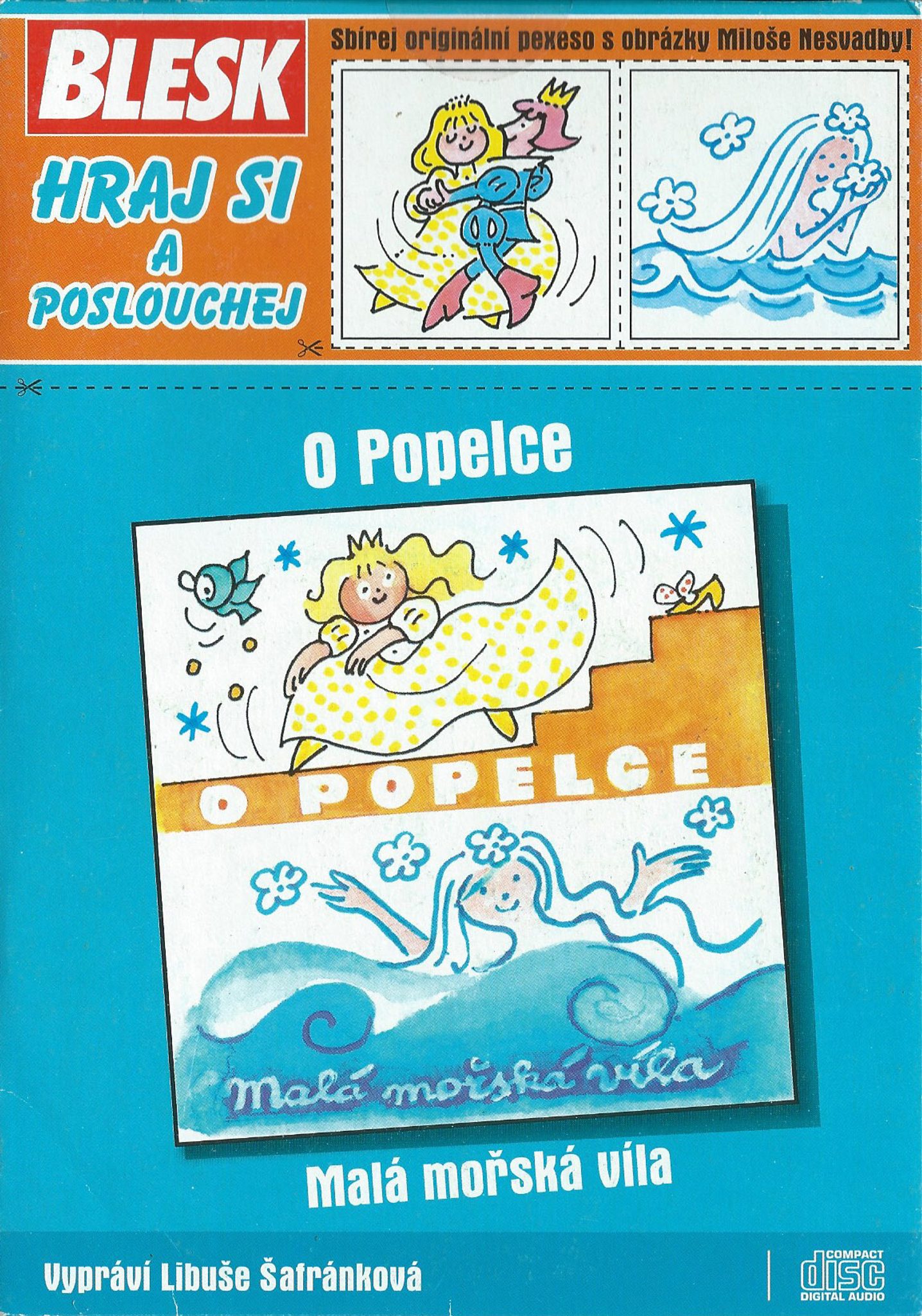 CD O Popelce / Mal mosk vla