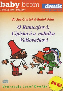 CD O Rumcajsovi, Cipískovi a vodníku Volšovečkovi