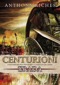 Centurioni - Zrada