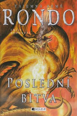 Tajemná země Rondo – Poslední bitva