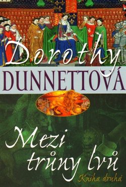 Mezi trůny lvů - kniha druhá