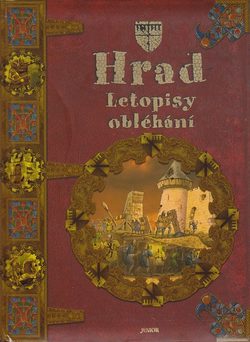 Hrad - letopisy obléhání