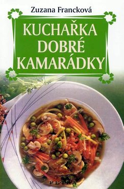 Kuchařka dobré kamarádky