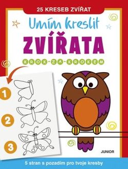 Umím kreslit zvířata - Krok za krokem