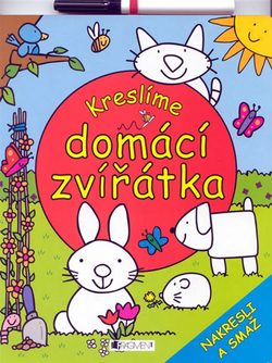 Kreslíme domácí zvířátka - Nakresli a smaž