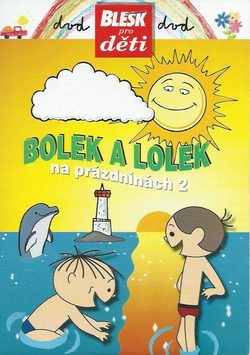 DVD Bolek a Lolek na prázdninách 2