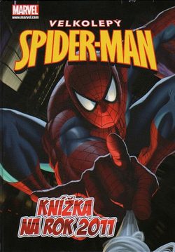 Velkolepý Spider-Man knížka na rok 2011