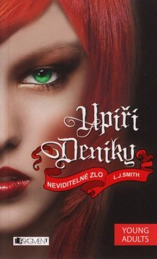 Upíří deníky 15 – Neviditelné zlo