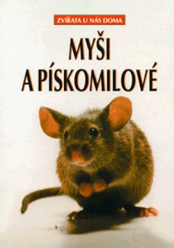 Myši a pískomilové