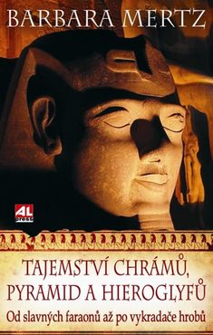 Tajemství chrámů, pyramid a hieroglyfů