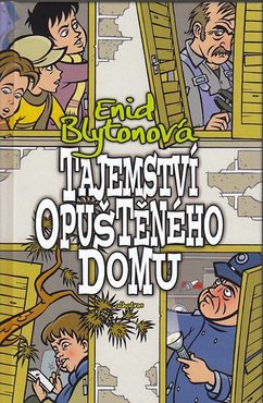 Tajemství opuštěného domu