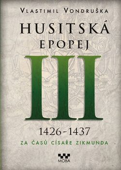 Husitská epopej III. (1426-1437)