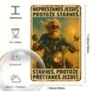 2D nástěnná vintage cedule, motiv NEPŘESTANEŠ JEZDIT PROTOŽE STÁRNEŠ. STÁRNEŠ, PROTOŽE PŘESTANEŠ JEZDIT