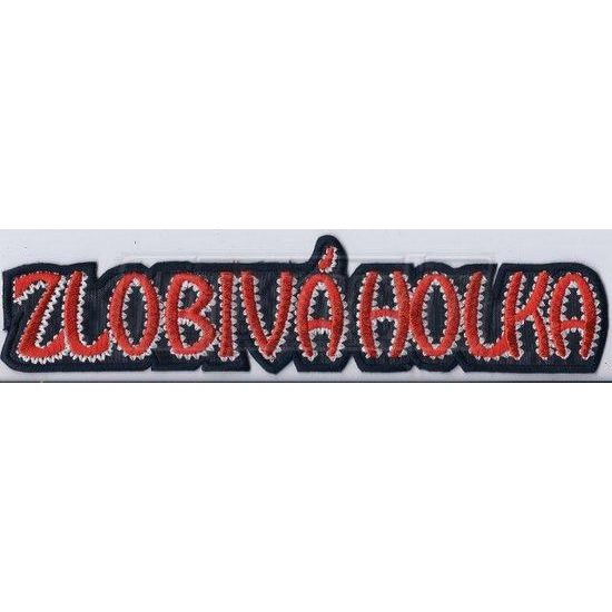 Nášivka ZLOBIVÁ HOLKA