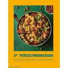 30 perces finomságok