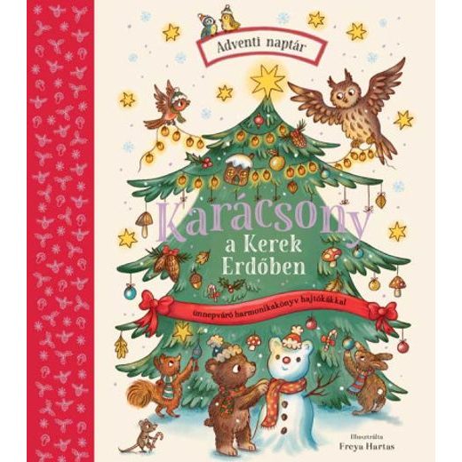 KARÁCSONY A KEREK ERDŐBEN