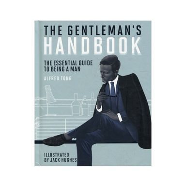 Gentleman's Handbook: Jak být mužem