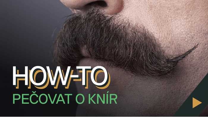 Jak se dokonale postarat o knír