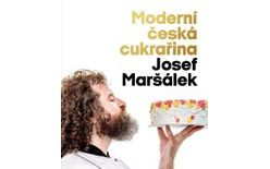 Moderní česká cukrařina - Josef Maršálek