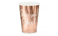 Kelímky She said yes - růžovo zlaté - rosegold - Rozlučka se svobodou - 220 ml - 6ks
