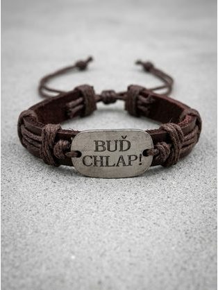 Pánský náramek BUĎ CHLAP!