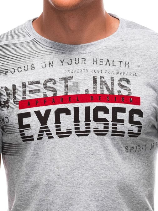Šedé tričko s nápisom Excuses S1909