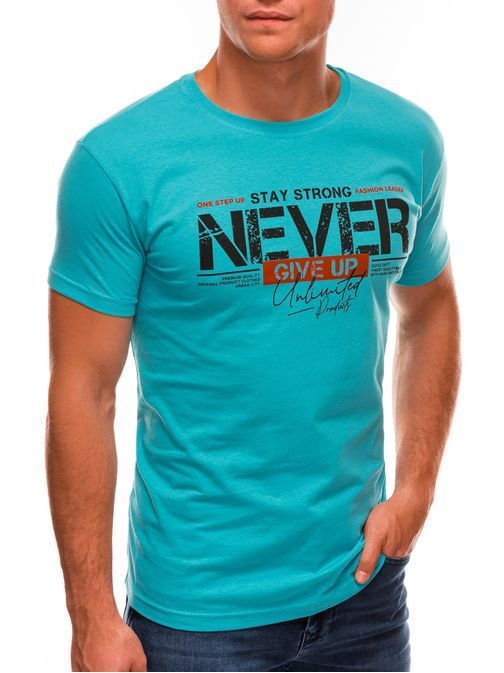 Tyrkysové tričko s potlačou Never Give Up S1488
