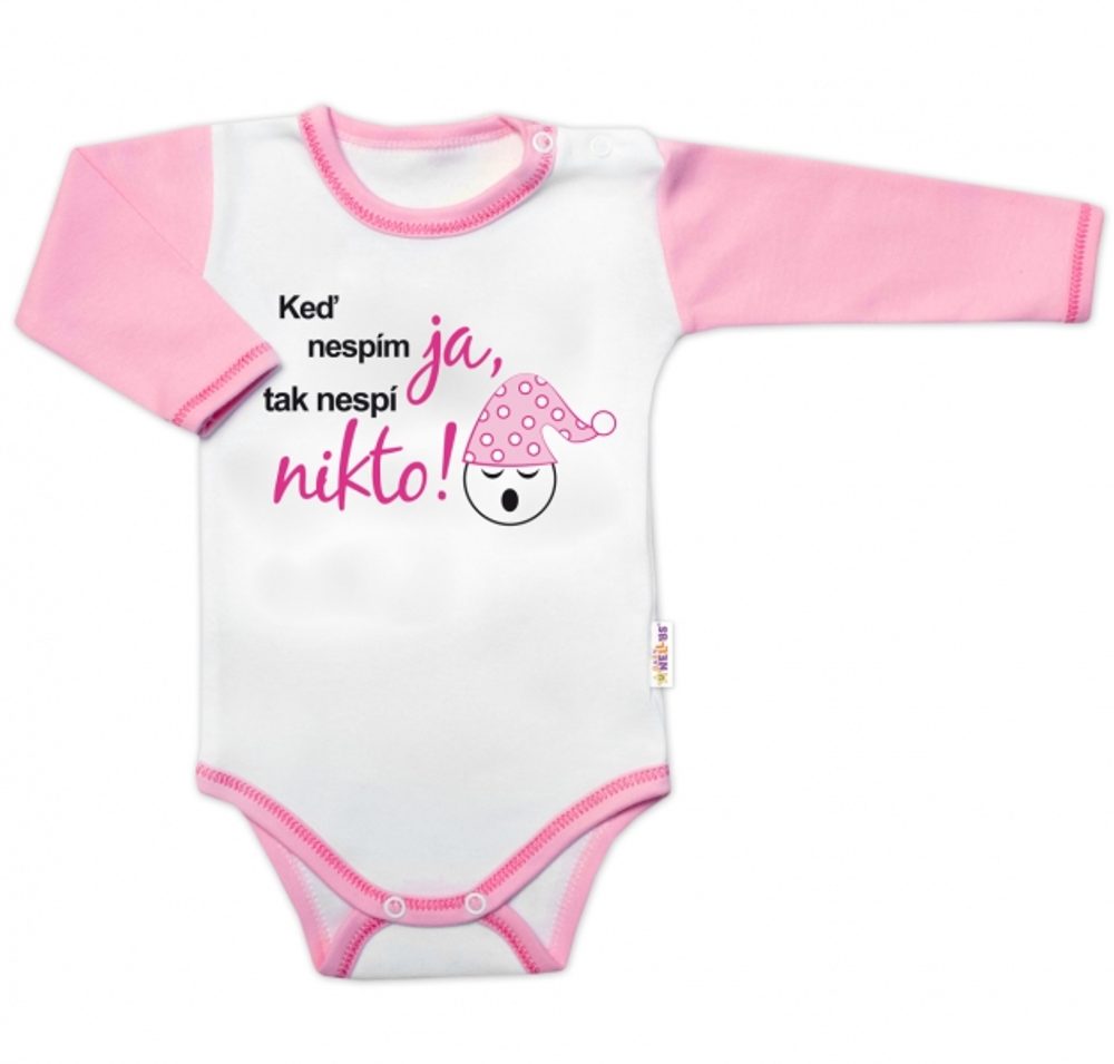 Baby Nellys Body dl. rukáv s vtipným textem Baby Nellys, Keď nespím ja, tak nespí nikto, vel.86, holka - 86 (12-18m)