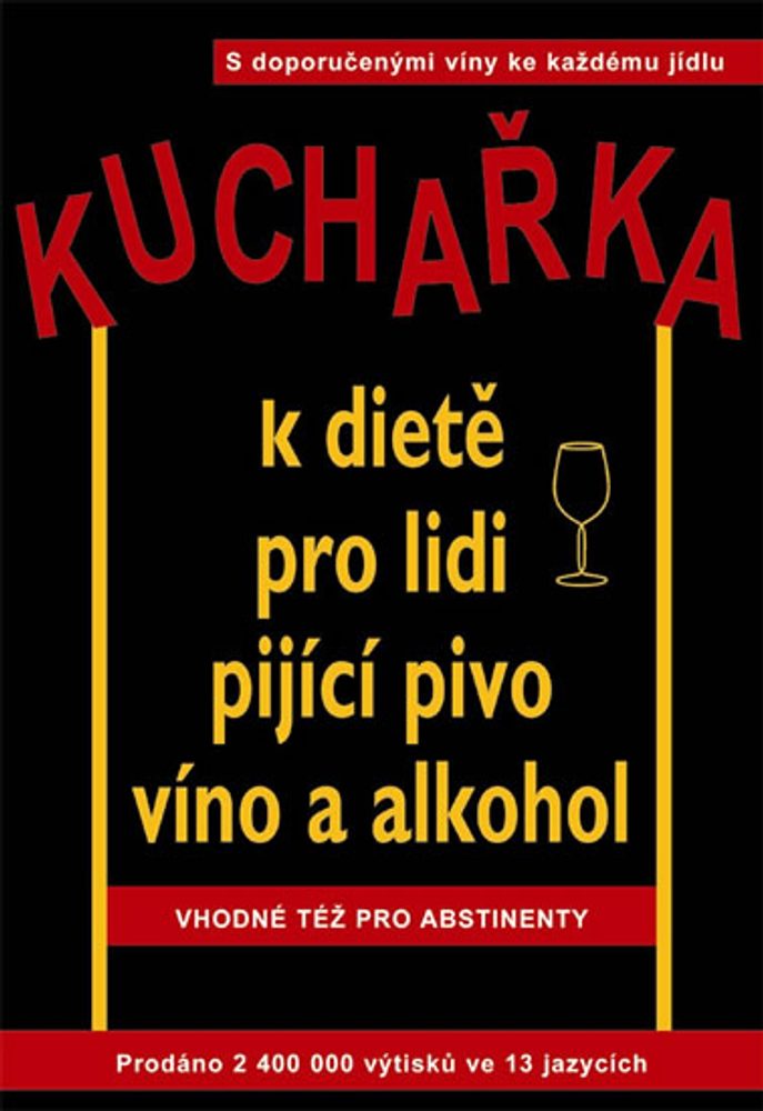 Popron.cz Kuchařka k dietě pro lidi pijící pivo, víno a alkohol