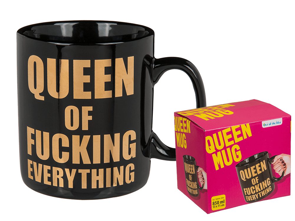 Levně Hrnek s humorným nápisem: "Queen of fucking everything"