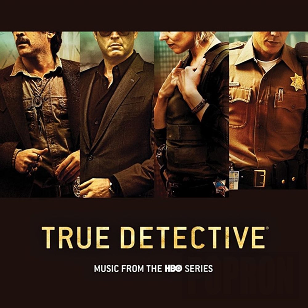 Universal Soundtrack - True Detective / Temný případ, CD