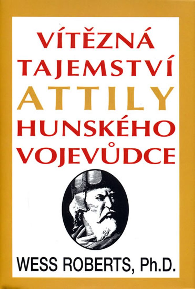 Popron.cz Vítězná tajemství Attily Hunského vojevůdce