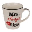 Keramický hrnek s nápisem: "Mr Right & Mrs Always Right"