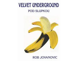 Velvet Underground - Pod šupkou