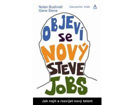 Objaví sa nový Steve Jobs? - Ako nájsť a rozvíjať nový talent