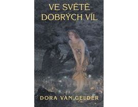 Ve světě dobrých víl