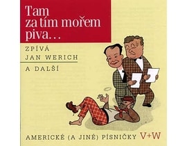 Jan Werich - Tam za tým morom piva, CD