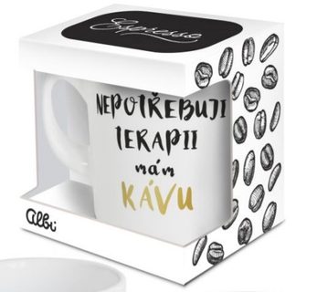 Espresso Mug_nene potrebuje terapiu, mám kávu