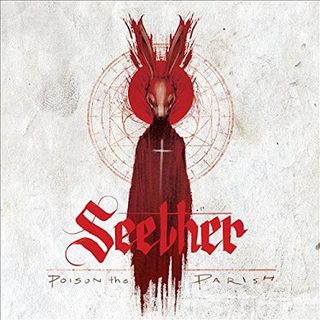 Seether - Poison The Parish, CD