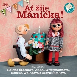 Divadlo S+H :Ať žije Mánička!, CD