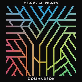Years & Years - Communion, CD
