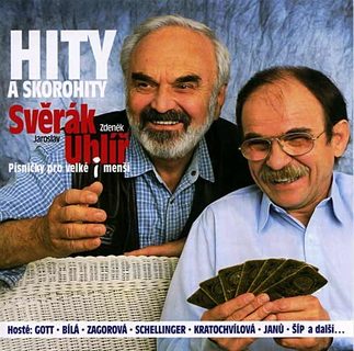 Zdeněk Svěrák & Jaroslav Uhlíř - Hity a skorohity, CD