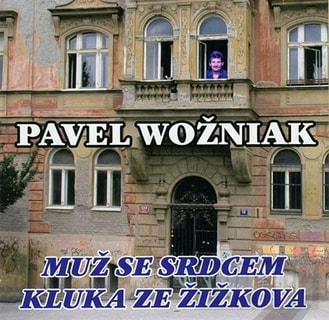 Pavel Wožniak - Muž se srdcem kluka ze Žižkova, CD
