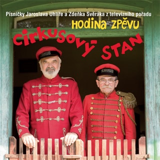 Sverak & Uhlir - Cirkusovy Stan, CD