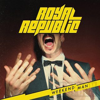Royal Republic - Weekend Man, CD
