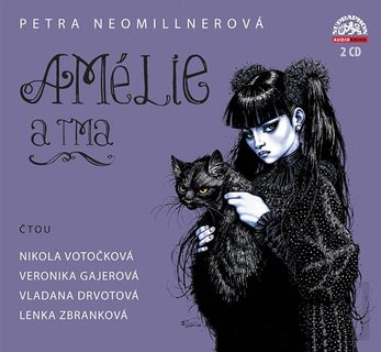 Rôzne - Amélie a tma (Petra Neomillnerová), CD